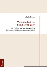 Abbildung von: Vereinbarkeit von Familie und Beruf - Tectum Wissenschaftsverlag