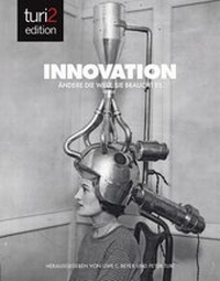 Enlarge image Cover: turi2 edition - Innovation - Christophorus
