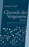 Cover: Chronik des Vergessens - Drava