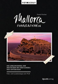 Abbildung von: Mallorca fotografieren - dpunkt