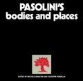 Cover: Pasolini's Bodies and Places - Edition Patrick Frey