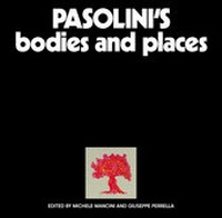 Enlarge image Cover: Pasolini's Bodies and Places - Edition Patrick Frey