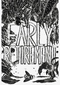 Cover: Early Retirement - Edition Patrick Frey
