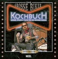 Abbildung von: Das Große Biker Kochbuch - Heel