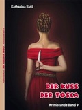 Cover: Der Kuss der Tosca - Brighton Verlag GmbH