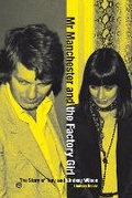 Cover: Mr Manchester and the Factory Girl - Plexus Publishing Ltd
