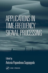 Enlarge image Cover: Applications in Time-Frequency Signal Processing - CRC Press