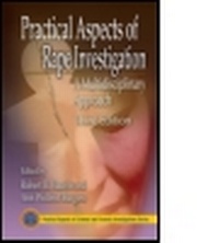 Abbildung von: Practical Aspects of Rape Investigation - CRC Press