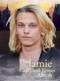 Abbildung von: The Jamie Campbell Bower Album - Plexus Publishing Ltd