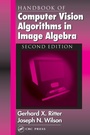 Cover: Handbook of Computer Vision Algorithms in Image Algebra - CRC Press