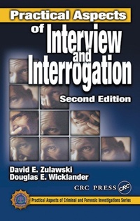 Enlarge image Cover: Practical Aspects of Interview and Interrogation - CRC Press