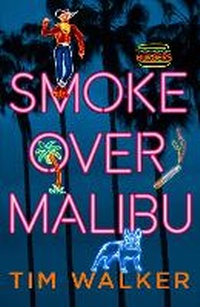 Abbildung von: Smoke over Malibu - Windmill Books
