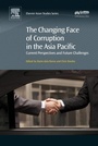 Cover: The Changing Face of Corruption in the Asia Pacific - Elsevier