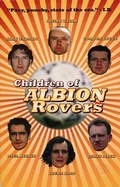Cover: Children of Albion Rovers - Canongate Books