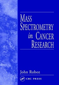 Abbildung von: Mass Spectrometry in Cancer Research - CRC Press