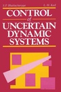 Cover: Control of Uncertain Dynamic Sys - CRC Press