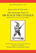 Cover: Valle Inclan: The Grotesque Farce of Mr Punch the Cuckold - Aris & Phillips Ltd
