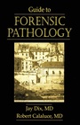 Cover: Guide to Forensic Pathology - CRC Press