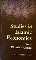 Cover: Studies in Islamic Economics - Islamic Foundation