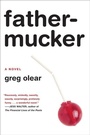 Cover: Fathermucker - HarperCollins