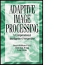 Cover: Adaptive Image Processing - CRC Press