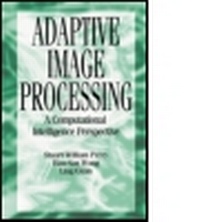 Enlarge image Cover: Adaptive Image Processing - CRC Press