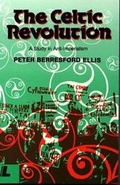 Cover: Celtic Revolution, The - A Study in Anti-imperialism - Y Lolfa