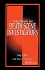 Cover: Handbook for Death Scene Investigators - CRC Press
