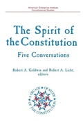 Cover: The Spirit of the Constitution - AEI Press