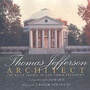 Cover: Thomas Jefferson: Architect - Rizzoli International Publications