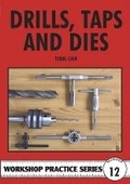 Cover: Drills, Taps and Dies - Special Interest Model Books