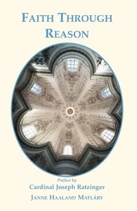 Enlarge image Cover: Faith Through Reason - Gracewing
