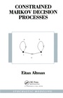 Cover: Constrained Markov Decision Processes - Chapman & Hall/CRC