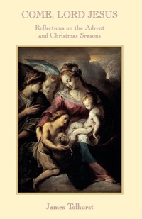 Enlarge image Cover: Come Lord Jesus - Gracewing