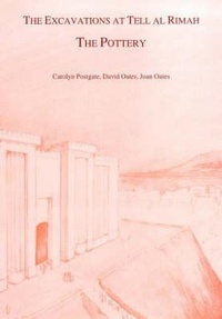 Enlarge image Cover: The Excavations at Tell Al Rimah - Aris & Phillips Ltd