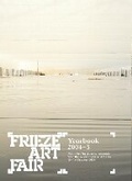 Cover: Frieze Art Fair - Rizzoli International Publications