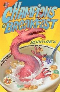 Enlarge image Cover: Champions of Breakfast - Collins