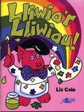 Cover: Lliwia'r Lliwiau! - Y Lolfa
