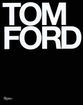 Cover: Tom Ford - Rizzoli International Publications