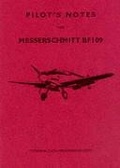 Bild: Messerschmitt 109 Pilot's Notes - Air Data Publications