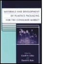Cover: Materials and Development of Plastics Packaging for the Consumer Market - CRC Press