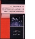 Cover: Technology of Plastics Packaging for the Consumer Market - Blackwell