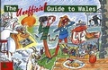 Cover: Unofficial Guide to Wales, The - Y Lolfa
