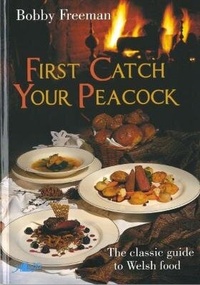 Abbildung von: First Catch Your Peacock - Y Lolfa
