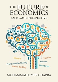 Abbildung von: The Future of Economics - Islamic Foundation