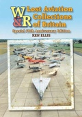 Cover: Lost Aviation Collections of Britain - Crecy Publishing