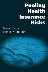 Enlarge image Cover: Pooling Health Insurance Risks - AEI Press