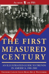Enlarge image Cover: The First Measured Century - AEI Press