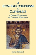 Cover: A Concise Catechism for Catholics - Gracewing