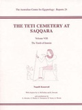 Cover: The Teti Cemetery at Saqqara VIII - Australian Centre for Egyptology